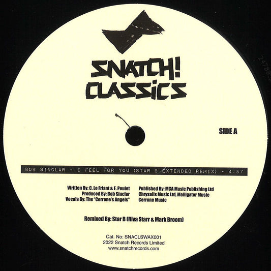 Bob Sinclar, Groove Armada - I Feel You / Superstylin' [Snatch! Records]
