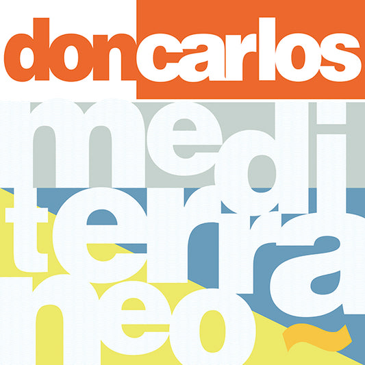 Don Carlos - Mediterraneo [Groovin Recordings]