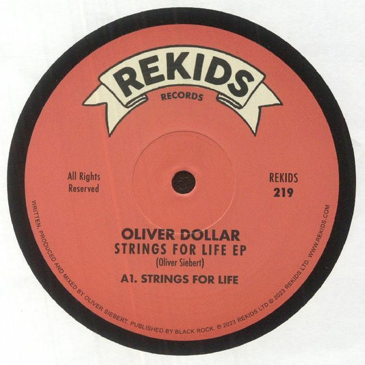 Oliver Dollar - Strings For Life EP [Rekids]