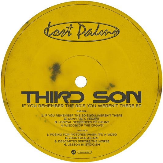 Third Son - If You Remember The 90's You Weren't There EP [Lost Palms]