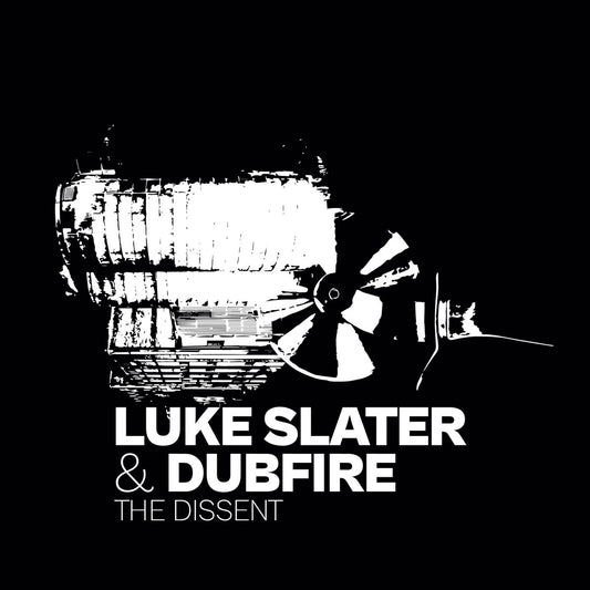 Luke Slater & Dubfire - The Dissent EP [Mote068]
