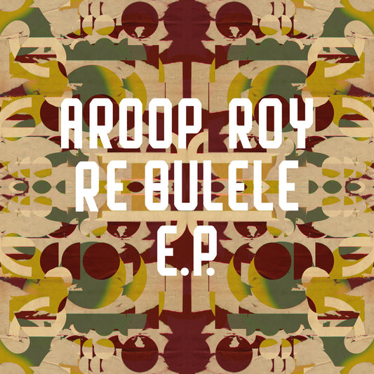 Aroop Roy - Re Bulele EP (FNX Omar Remix) [Freerange Records]
