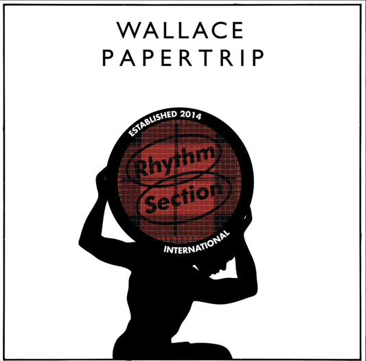 Wallace - Papertrip [Rhythm Section International]