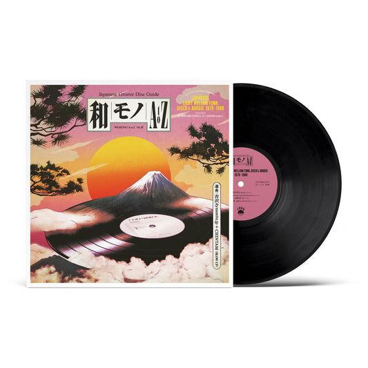 WAMONO A to Z Vol. III - Japanese Light Mellow Funk, Disco & Boogie 1978-1988 (Selected by DJ Yoshizawa Dynamite & Chintam)