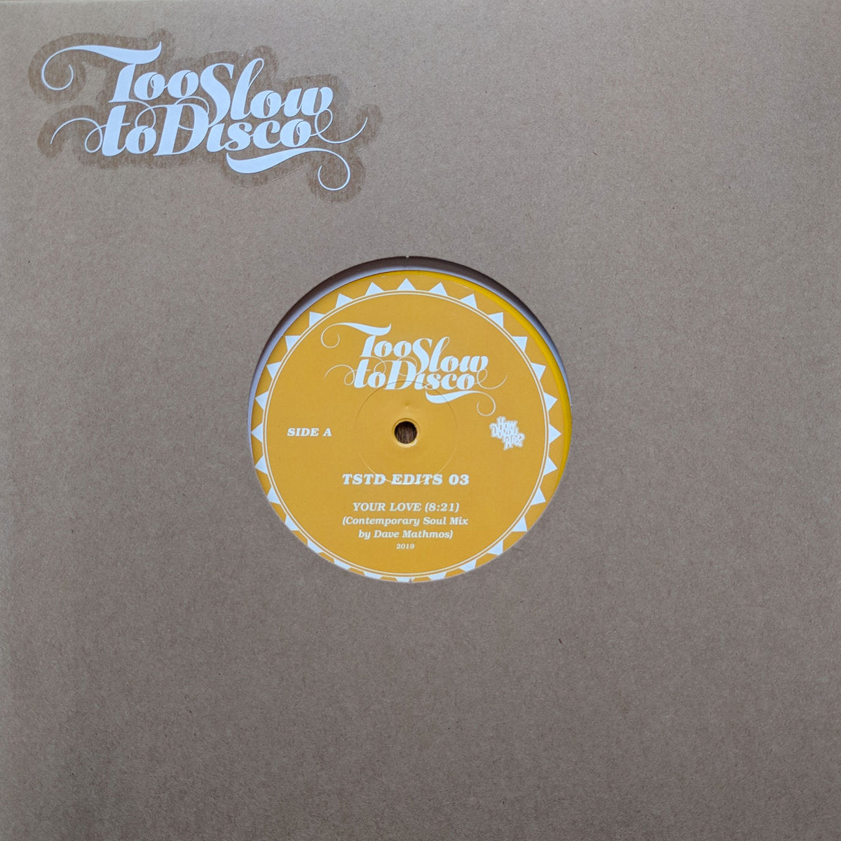 Dave Mathmos - Too Slow to Disco Edits 03