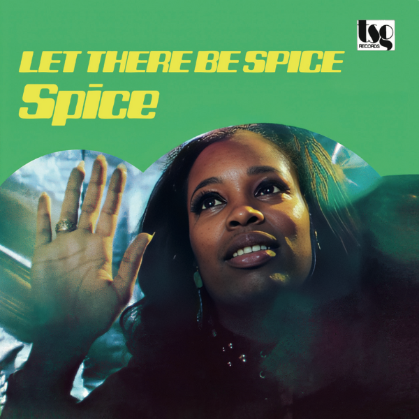 Spice - Let There Be Spice [TSG Records] – Tenampa
