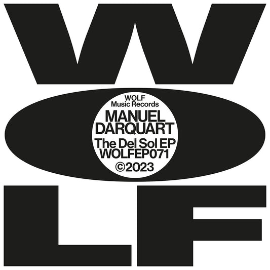 Manuel Darquart - The Del Sol EP [Wolf Music]
