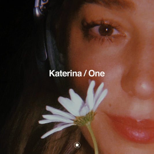 Katerina -  One (Incl. Aleksi Perälä Remix) [Rekids]