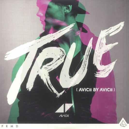 Avicii - True: Avicii By Avicii (10th Anniversary Edition)