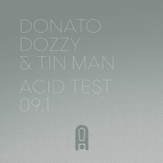 Donato Dozzy & Tin Man - Acid Test 09.1 [Acid Test]