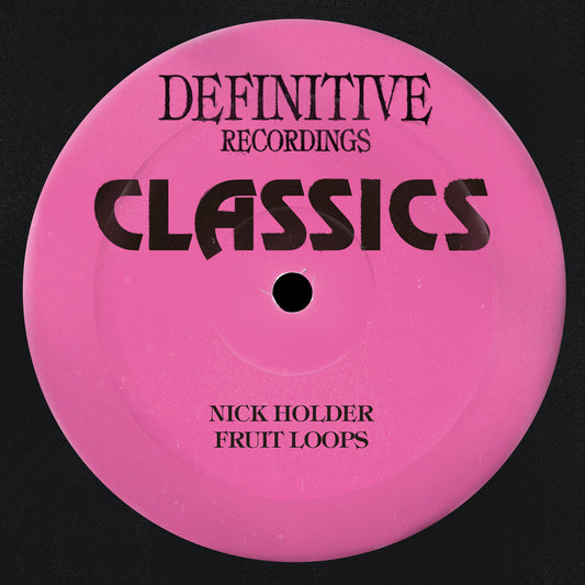 Nick Holder - Fruit Loops (Vinyl Only) [Definitive Recordings]