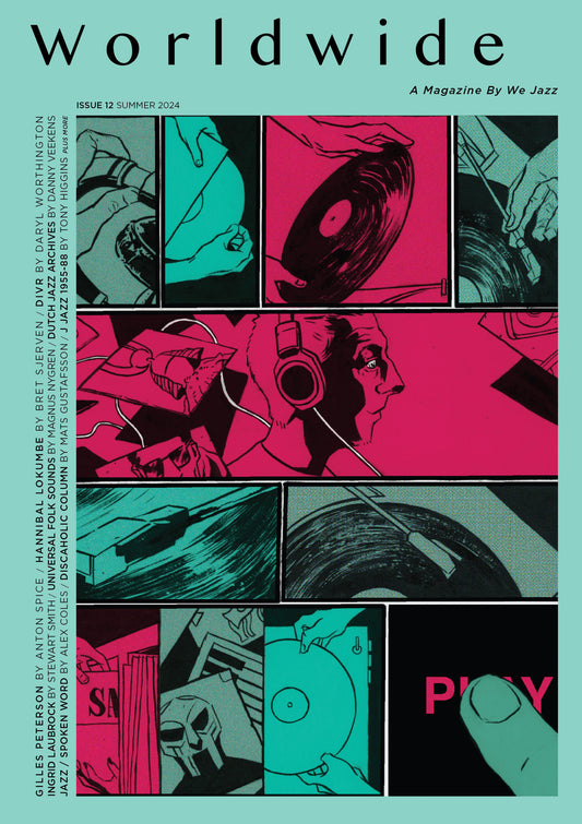 We Jazz Magazine / Summer 2024 "Worldwide"