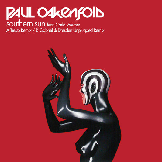 Paul Oakenfold - Southern Sun (Tiësto / Gabriel & Dresden Remixes)