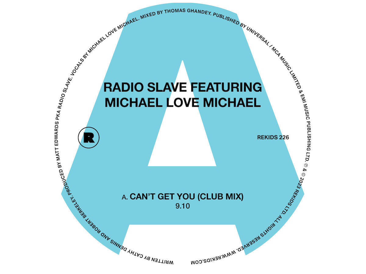 Radio Slave feat. Michael Love Michael - Can't Get You [Rekids]