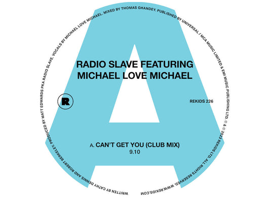 Radio Slave feat. Michael Love Michael - Can't Get You [Rekids]