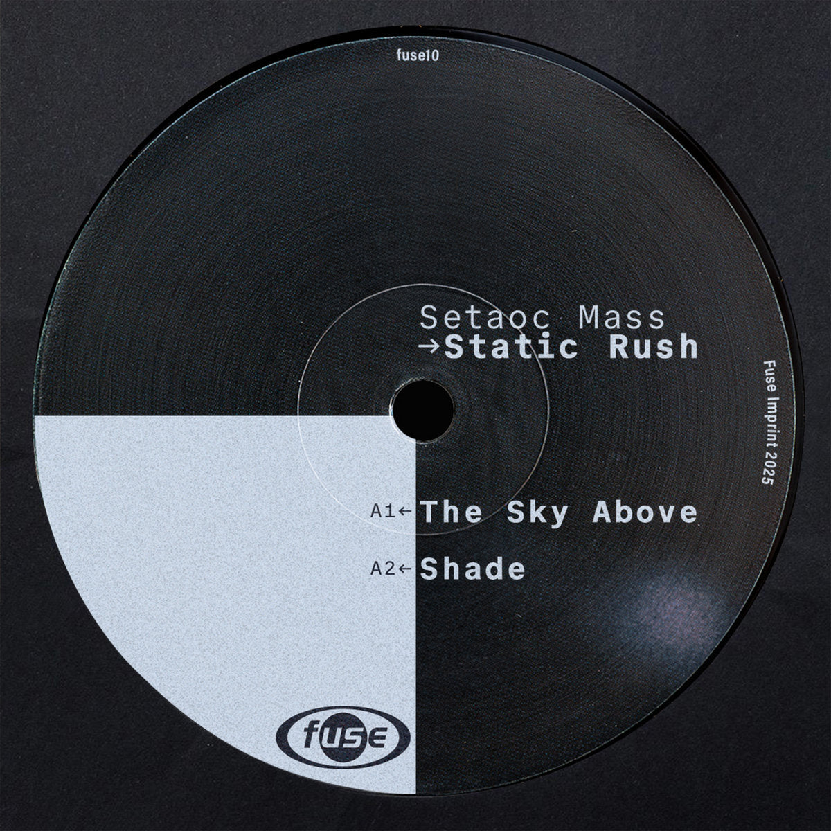 Setaoc Mass - Static Rush [Fuse Imprint]