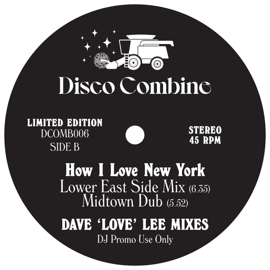 Disco Combine - Lovin' You (Was My Mistake) / How I Love New York (Dave 'Love' Lee Mixes) [Disco Combine]