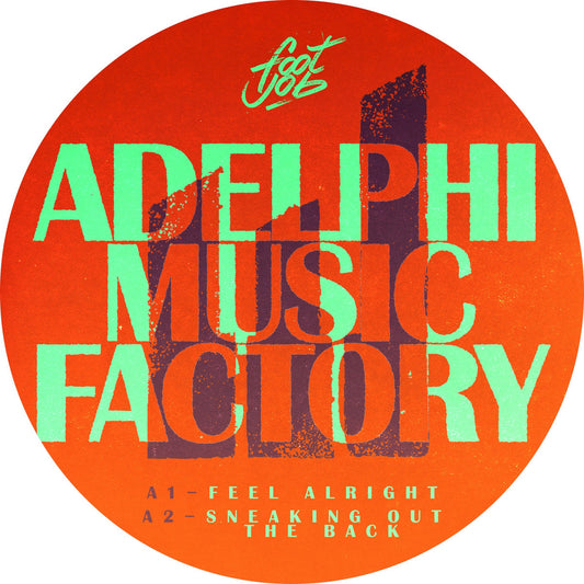 Adelphi Music Factory - Sneaking Out The Back EP [Footjob]