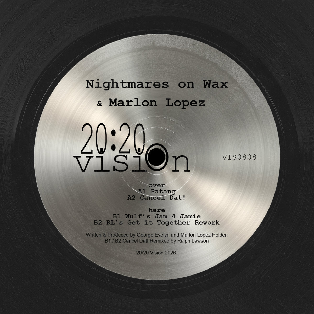 Nightmares On Wax / Marlon Lopez - Patang [20/20 Vision]
