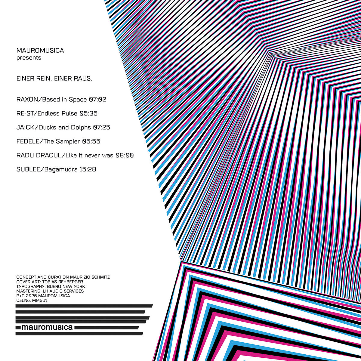 Raxon / Re-st / Ja:ck / Fedele / Radu Dracul / Sublee - Einer Rein.Einer Raus (2LP) [Mauromusica]