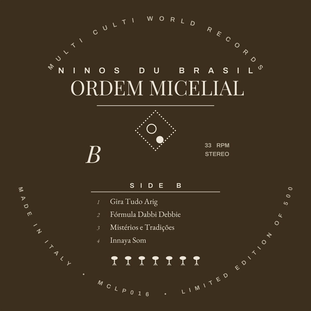 Niños du Brasil - Ordem Micelial LP [Multi Culti]