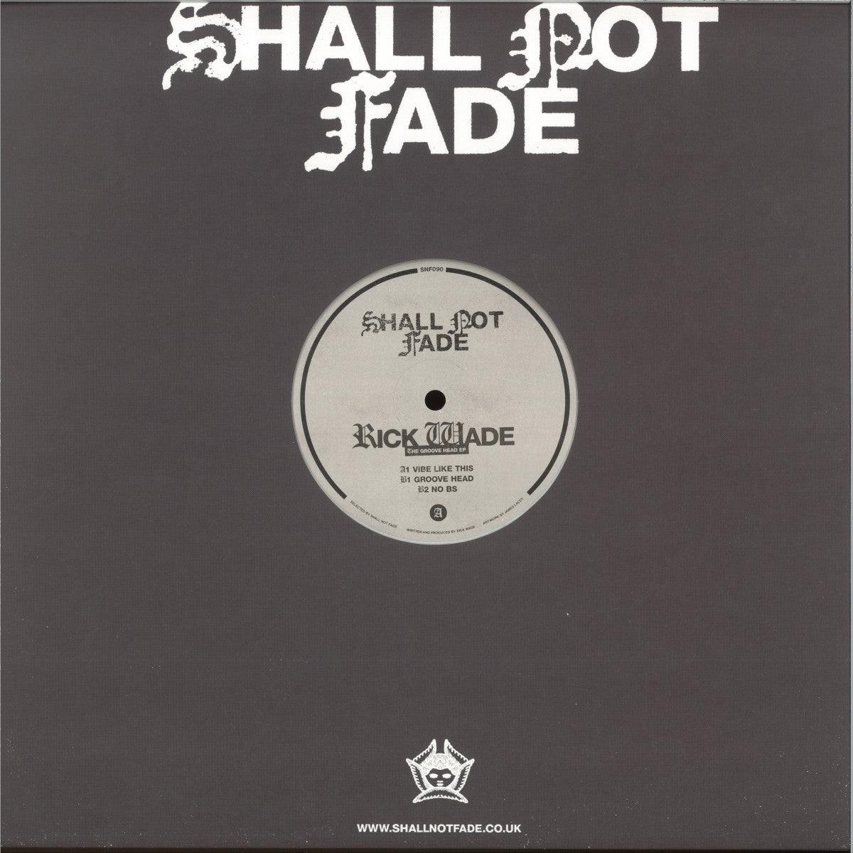 Rick Wade - The Groove Head EP [Shall Not Fade]