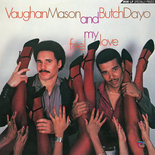 Vaughan Mason And Butch Dayo - Feel My Love [Be With Records]