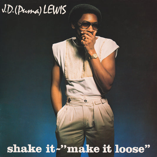 J. D. (Puma) Lewis - Shake It / Make It Loose [The Outer Edge]