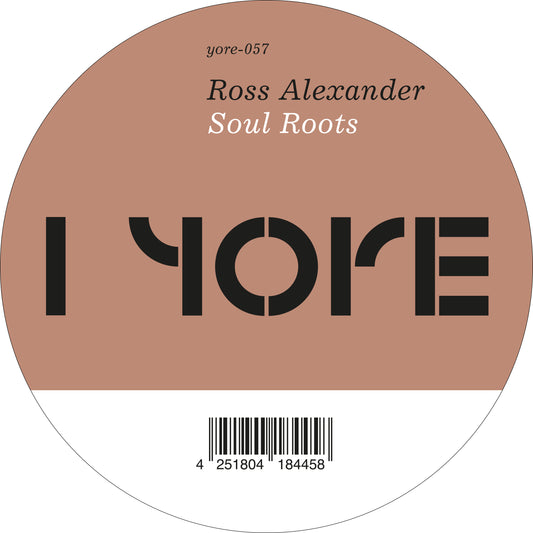 Ross Alexander - Soul Roots [Yore]