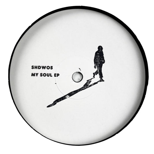 Unknown Artist - My Soul EP [Shadow Pressings]