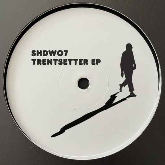 Unknown - Trentsetter EP [Shadow Pressings]