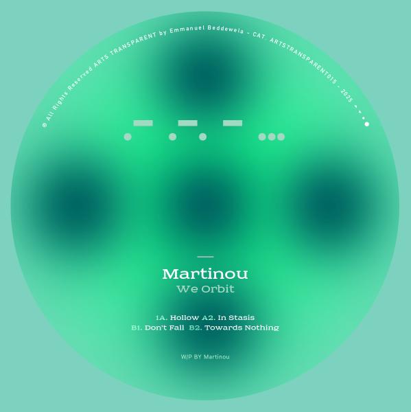 Martinou - We Orbit EP [Arts]