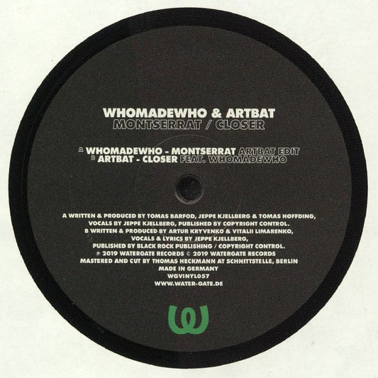 Whomadewho & Artbat - Montserrat / Closer (2024 Repress) [Watergate]