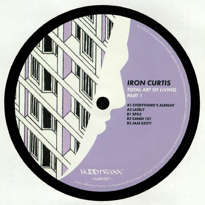 Iron Curtis - Total Art Of Living Part 1 [Hudd Traxx]