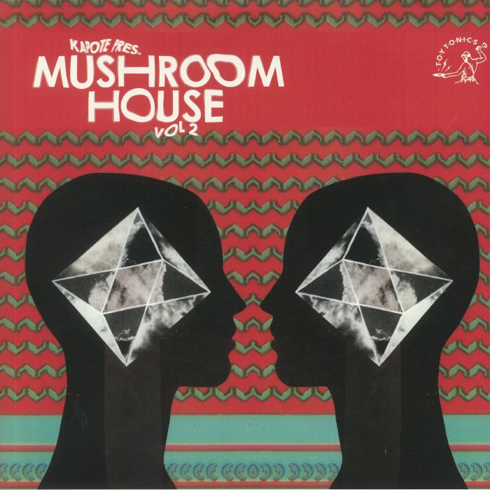 Kapote Presents: Mushroom House Vol.2 [Toy Tonics]
