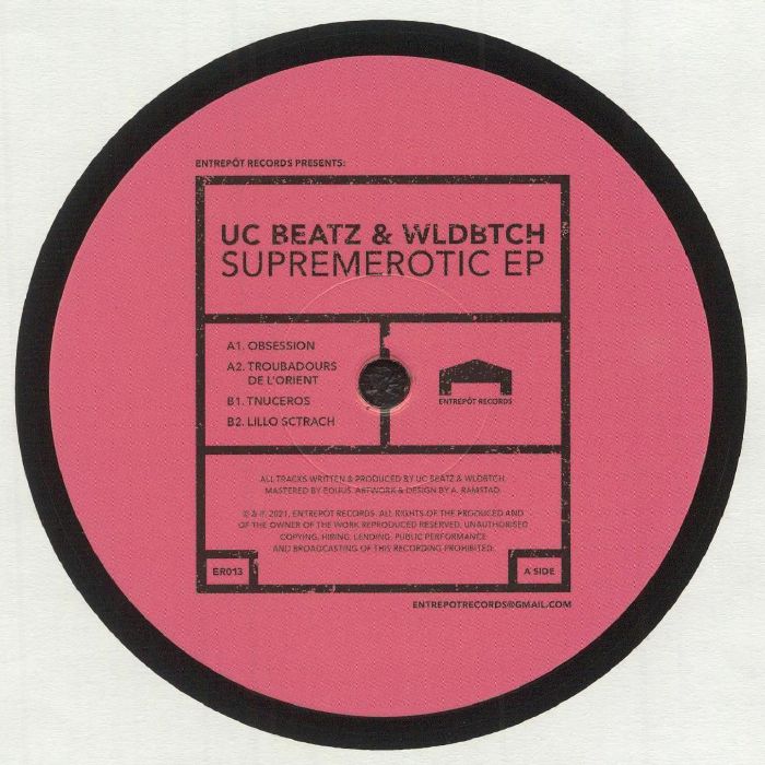 UC Beatz & WLDBTCH - Supremerotic EP (solo en vinyl) [Entrepot]