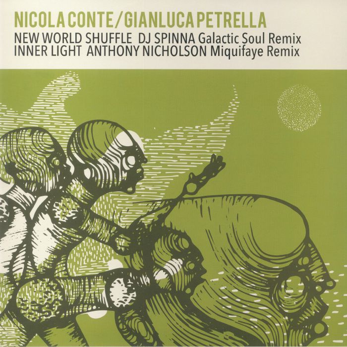 Nicola Conte & Gianluca Petrella - New World Shuffle (Remixes [Schema Italy]