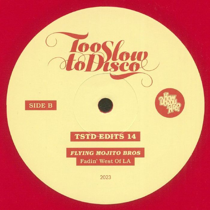 Flying Mojito Bros - Too Slow To Disco Edits 14
