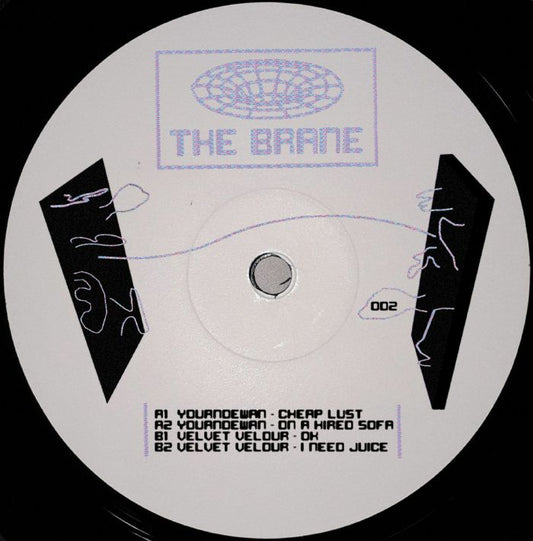 Youandewan & Velvet Velour - The Brane 002 [The Brane]