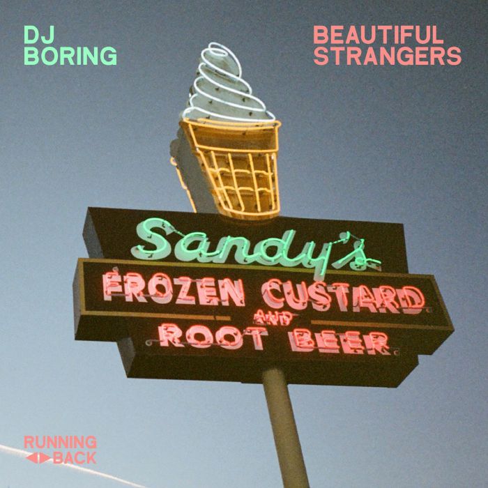 Dj Boring - Beautiful Strangers [Running Back]