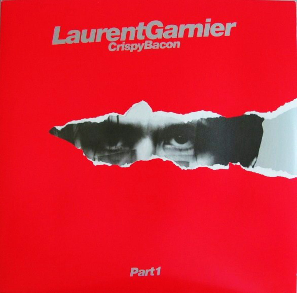 Laurent Garnier - Crispy Bacon [F Communications]