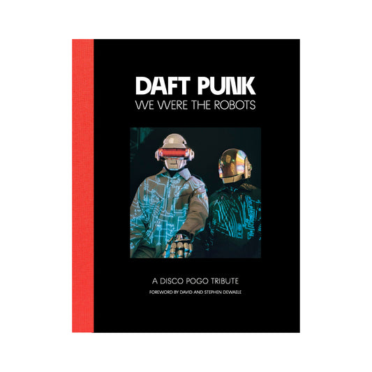 Daft Punk - We Were The Robots [Disco Pogo]