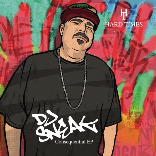 Dj Sneak - Consequential EP [Hard Times]