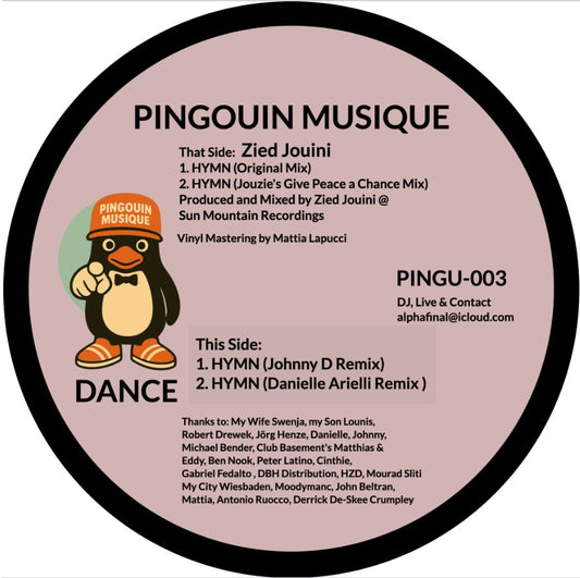 Zied Jouini - Hymn (incl. Johnny D & Danielle Arielli Remixes) [Pingouin Musique]
