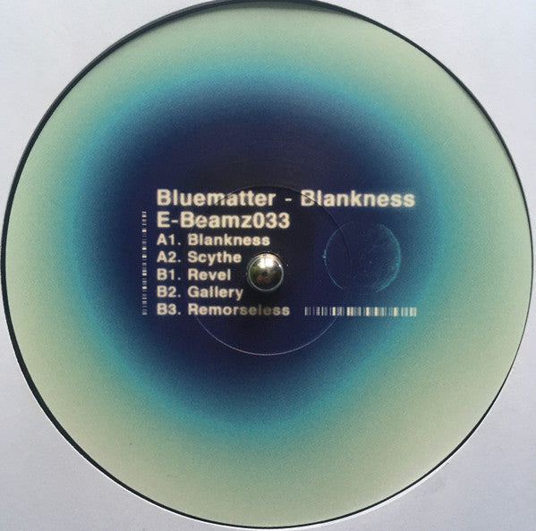 Bluematter - Blankness [E-Beamz]