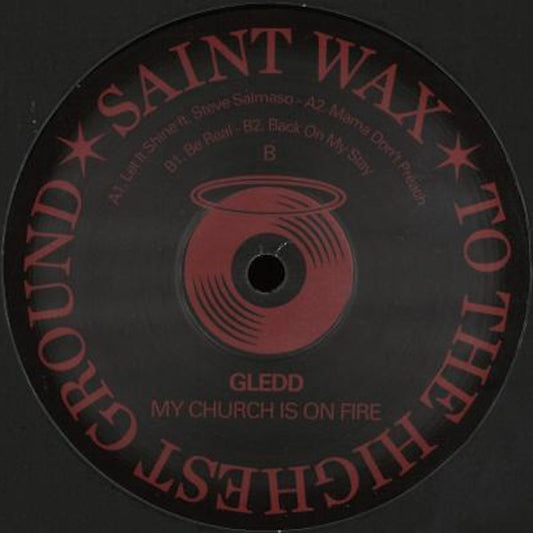 Gledd - My Church Is On Fire [Saint Wax]