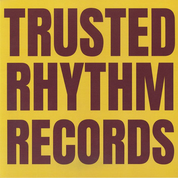 Yuu Udagawa / DFRA / Msizee Laroja / Jean Jez - Trusted Rhythm Vol 1 (Incl. Abacus, Masaki Morii, Laroye, Trinidadian Deep, Coflo Remixes)