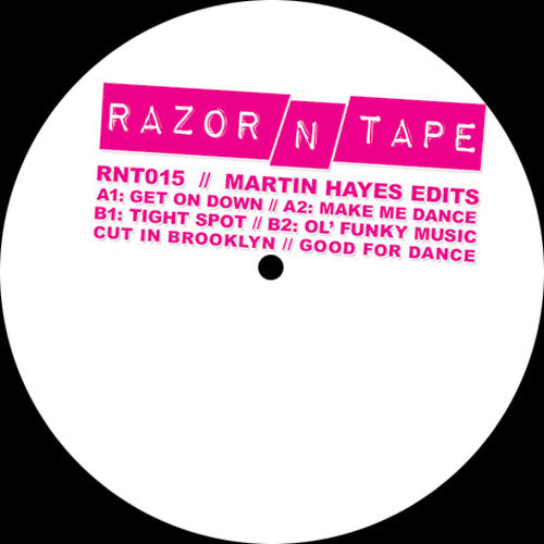 Martin Hayes - RNT015 Edits [Razor-N-Tape]