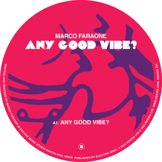 Marco Faraone - Any Good Vibe [Rekids]