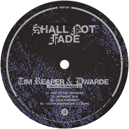 Tim Reaper & Dwarde - End Of The Universe [Shall Not Fade]